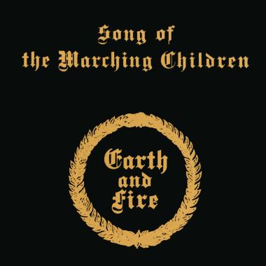 Earth and Fire -  Song of the Marching Children